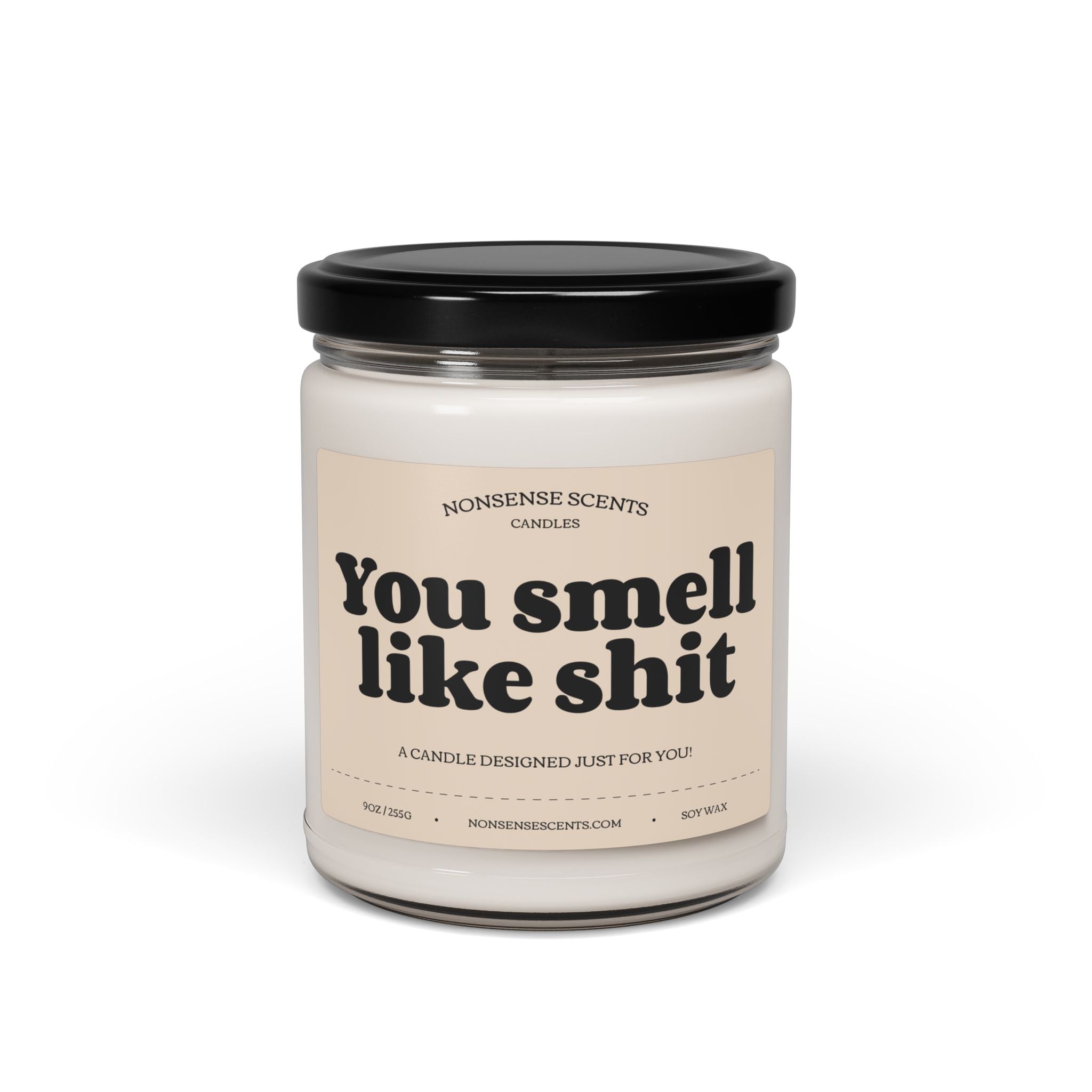 Vela perfumada "Hueles a mierda" - Vela de regalo divertida y de broma de Nonsense Scents