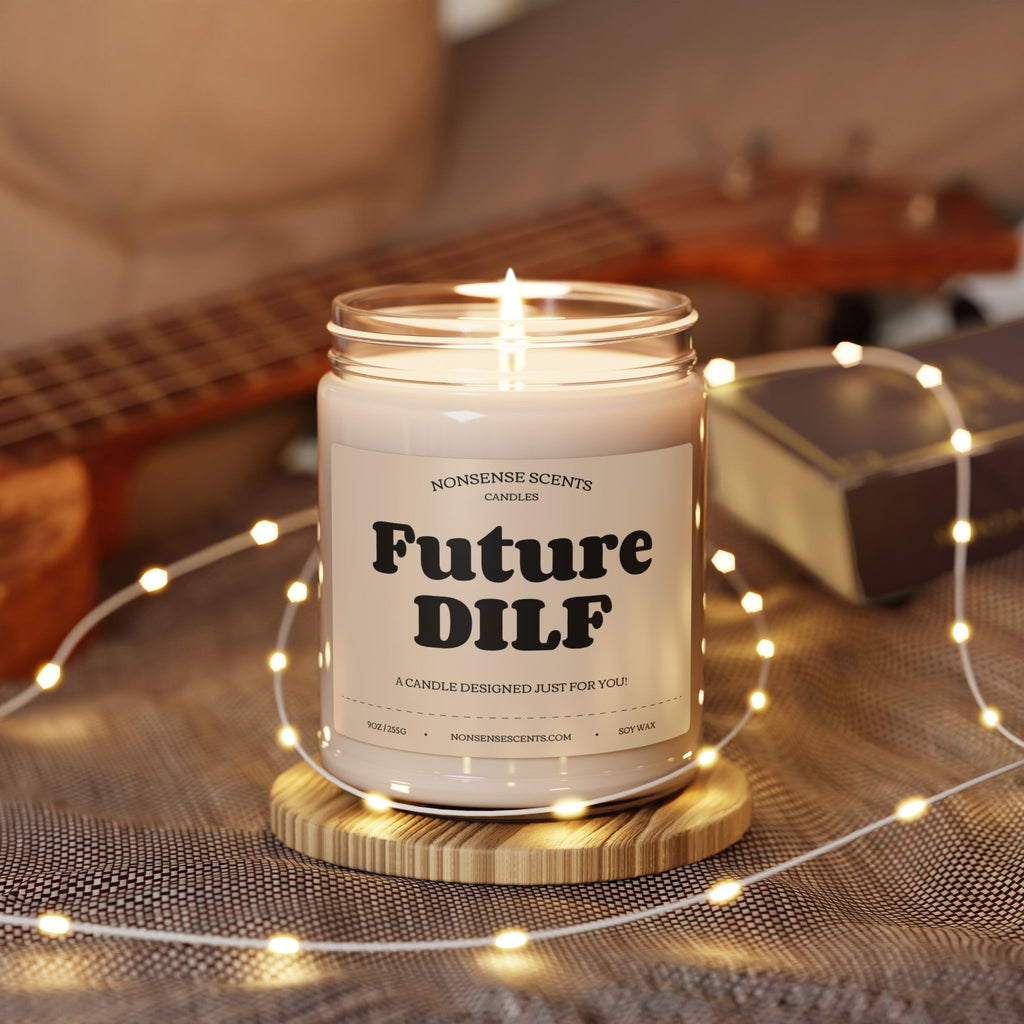 Future DILF Scented Candle - Funny Gag Gift Candle by Nonsense Scents