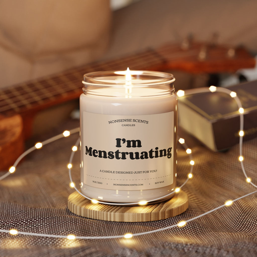 I'm Menstruating Scented Candle - Funny Gag Gift Candle by Nonsense Scents