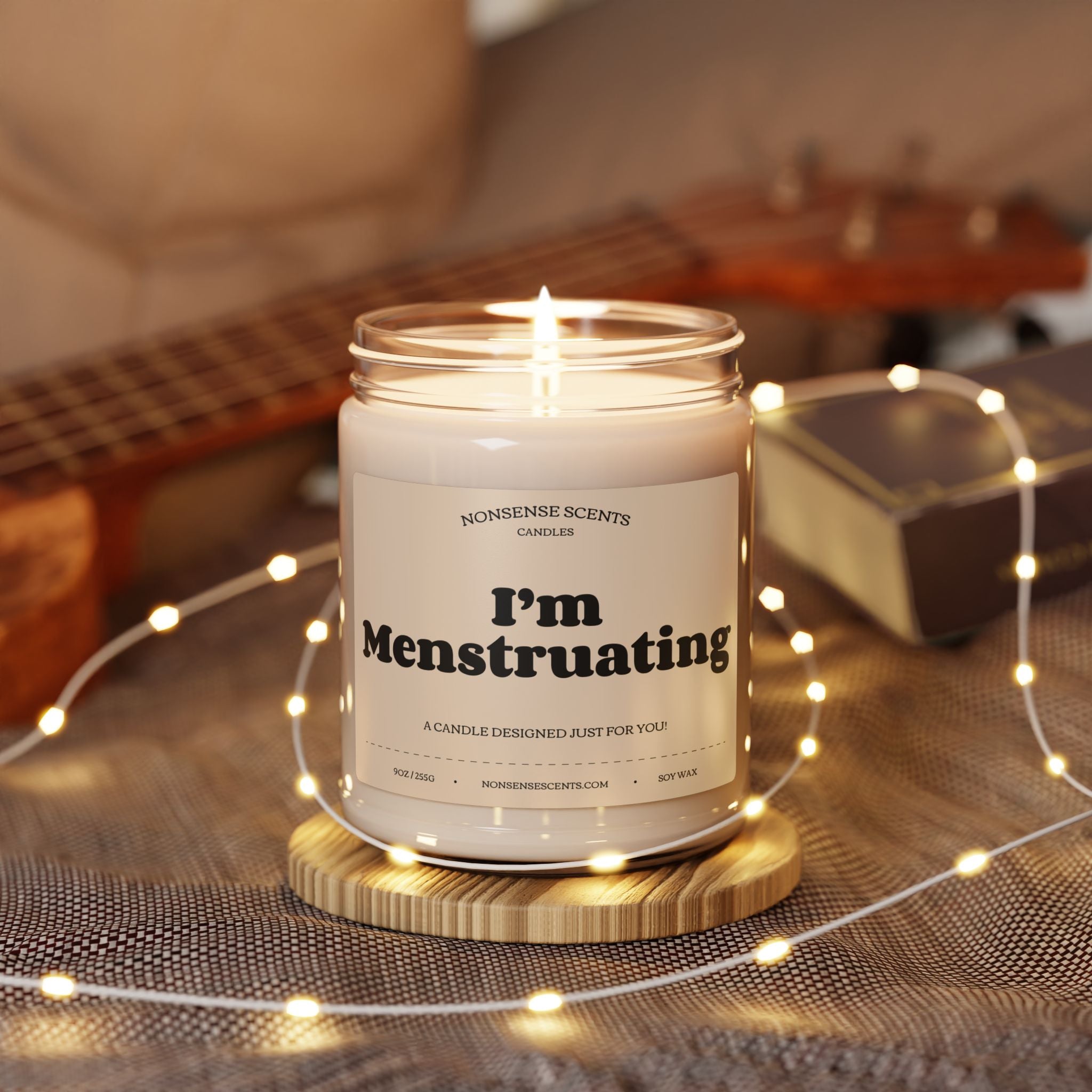 I'm Menstruating Scented Candle - Funny Gag Gift Candle by Nonsense Scents