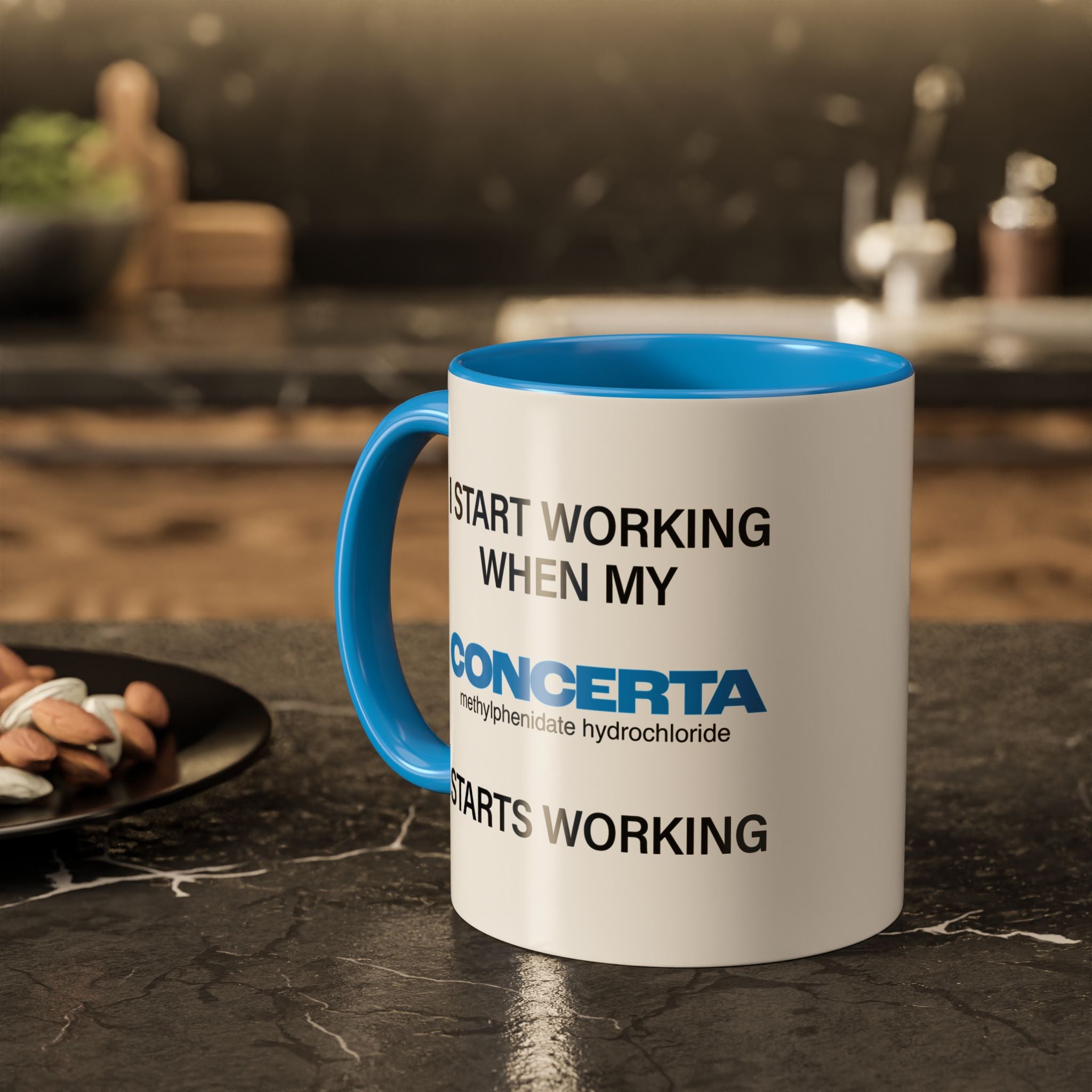 I Start Working When My Concerta Starts Working - Mornin' Meds Mug