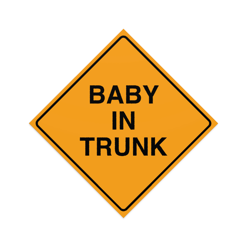 Baby In Trunk Sticker Decal | Easy Peel & Stick | Funny Meme Bumper Sticker