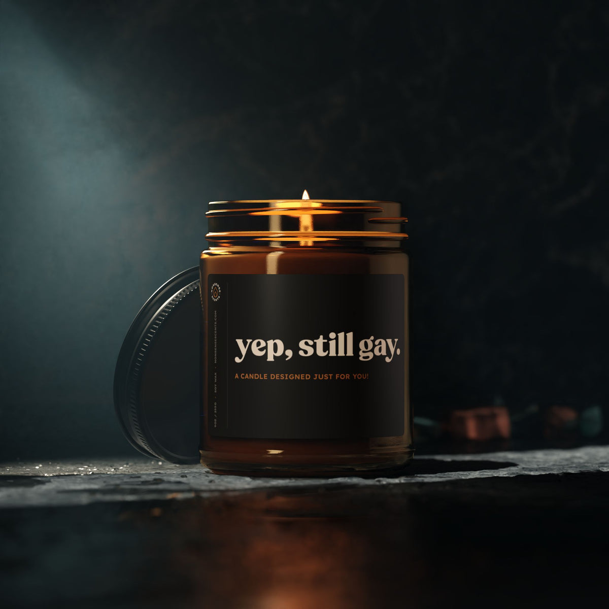 Yep, Still Gay - Funny Candle Gag Gift - Sarcastic Gift for Friends