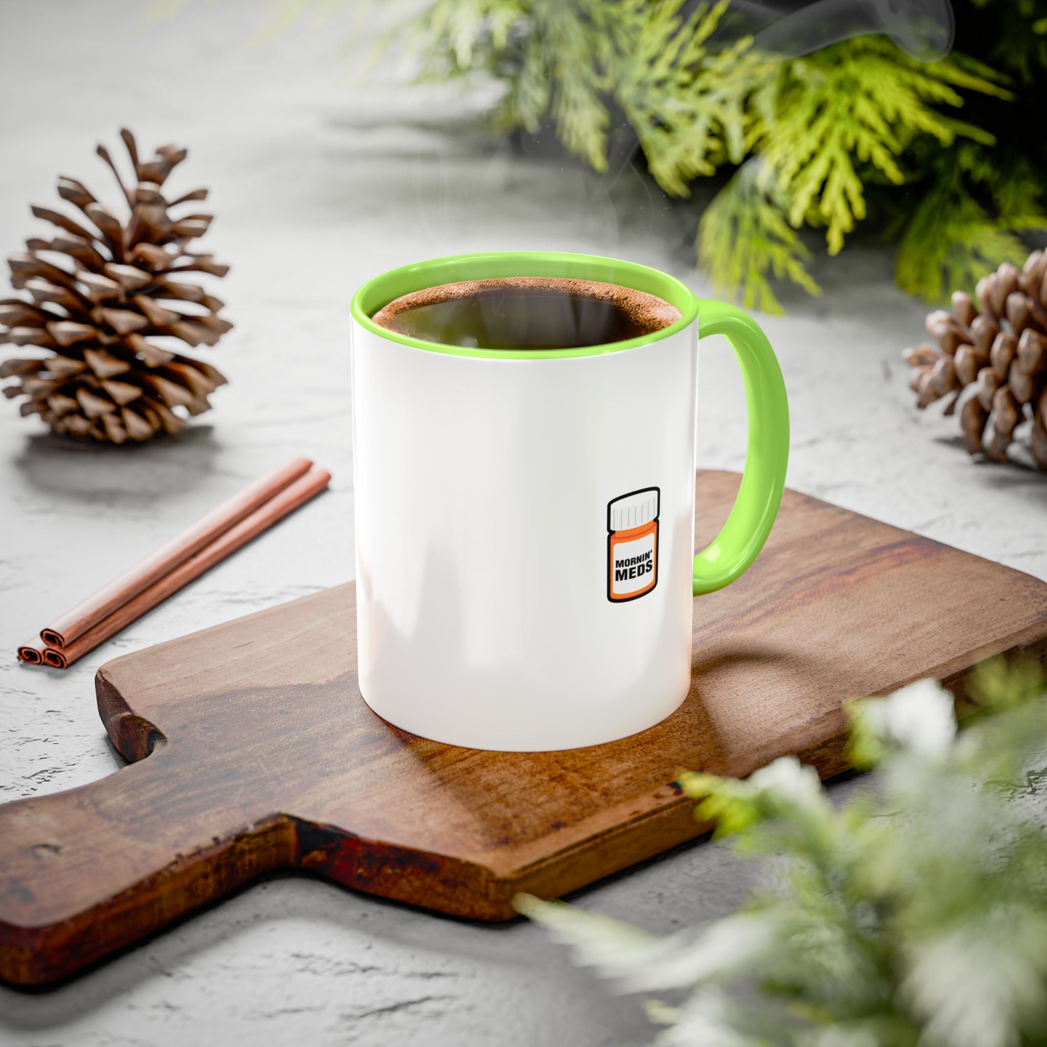 I Start Working When My Medical Marijuana Starts Working - Mornin' Meds Mug