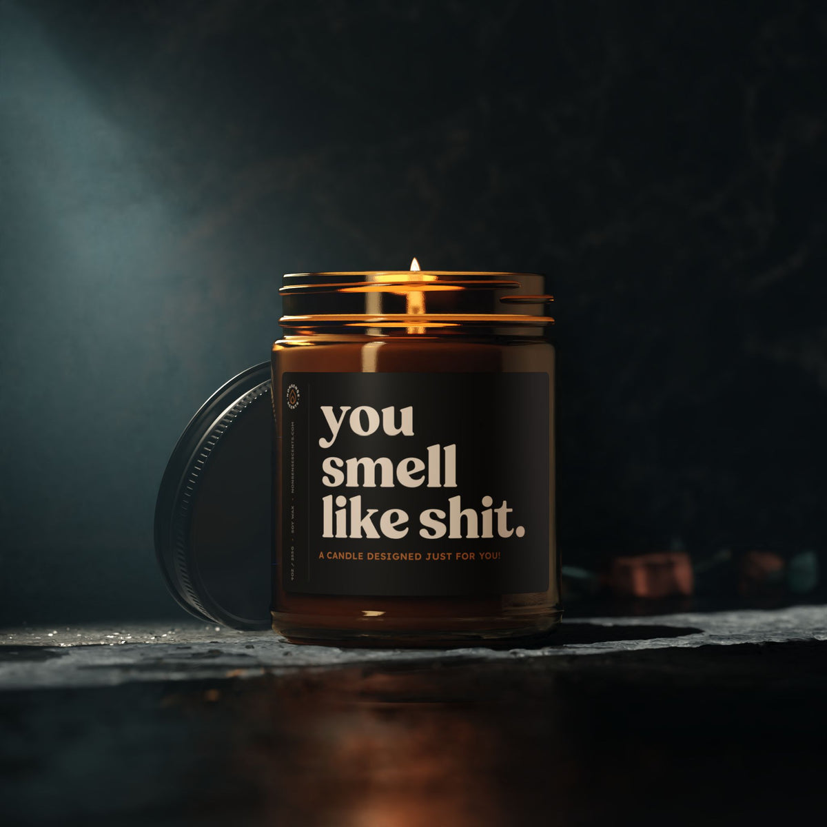 You Smell Like Shit - Funny Candle Gag Gift - Sarcastic Gift for Adults