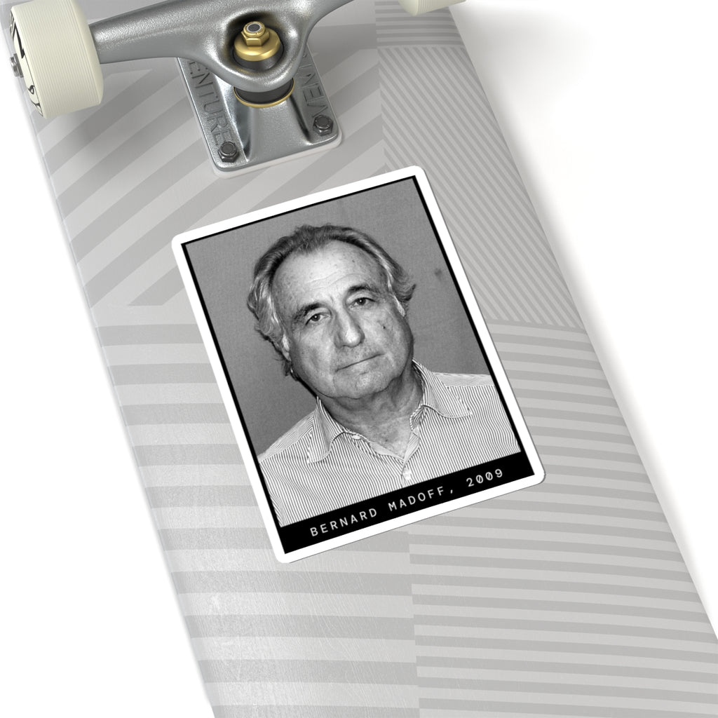 Bernard "Bernie" Madoff 2009 Fraudster Mugshot Sticker