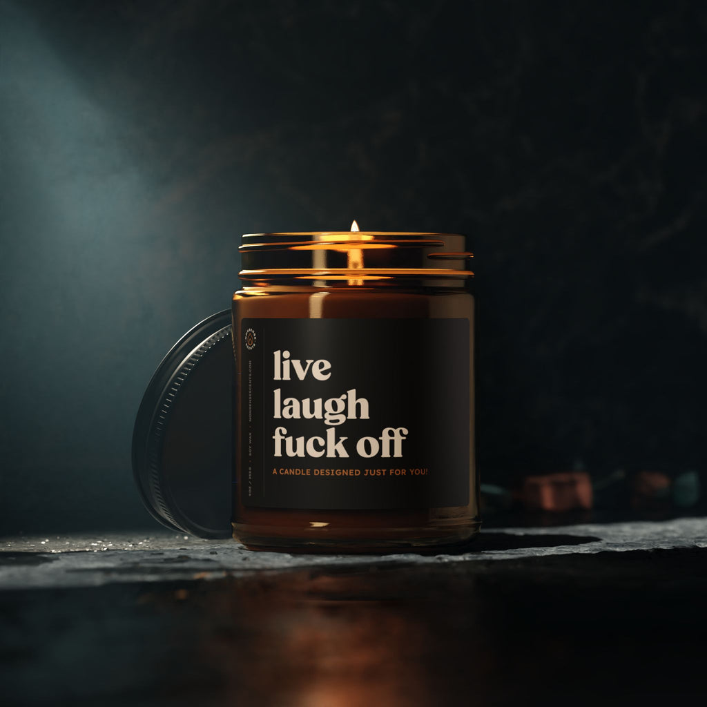 Live Laugh Fuck Off - Funny Candle Gag Gift - Sarcastic Gift for Friends